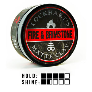 Fire and Brimstone Matte Clay - Lockhart's Authentic Grooming Company, LLC