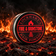 Fire and Brimstone Medium Hold - Lockhart's Authentic Grooming Company, LLC
